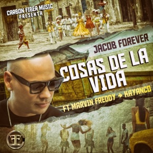 Cosas de la Vida (feat. Marvin Freddy & Kayanco) - Single