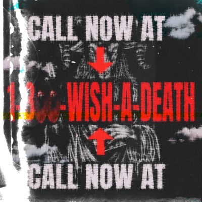 1-800-WISH-A-DEATH - Single