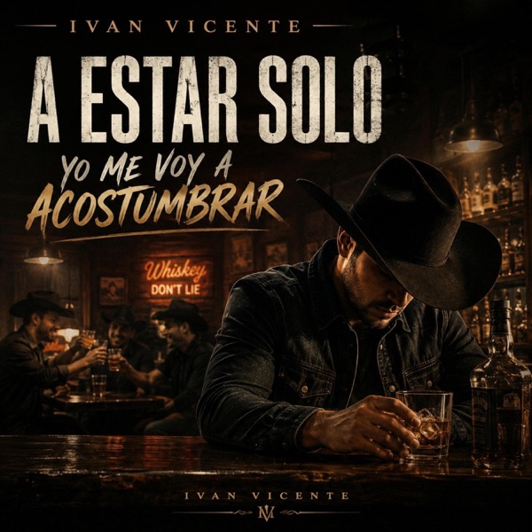 A Estar Solo Yo Me Voy A Acostumbrar