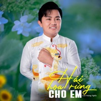 Hái Hoa Rừng Cho Em - EP - Lâm Hoàng Nghĩa
