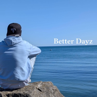 Better Dayz - Single