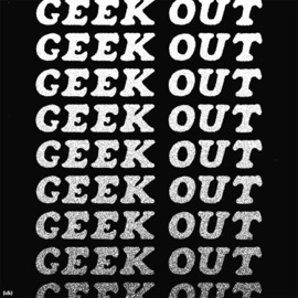 GEEK OUT maarruu