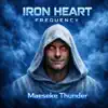 IRON HEART FREQUENCY