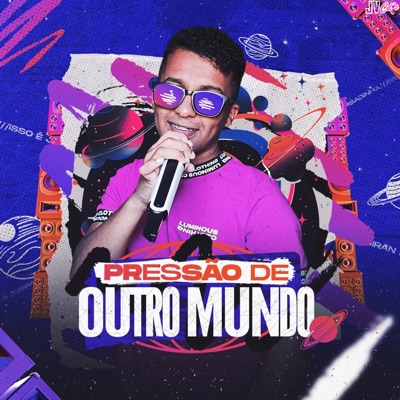 Pressão de Outro Mundo - Single