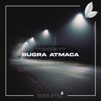 Tonight - Single - Bugra Atmaca