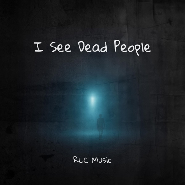 I See Dead People - Single