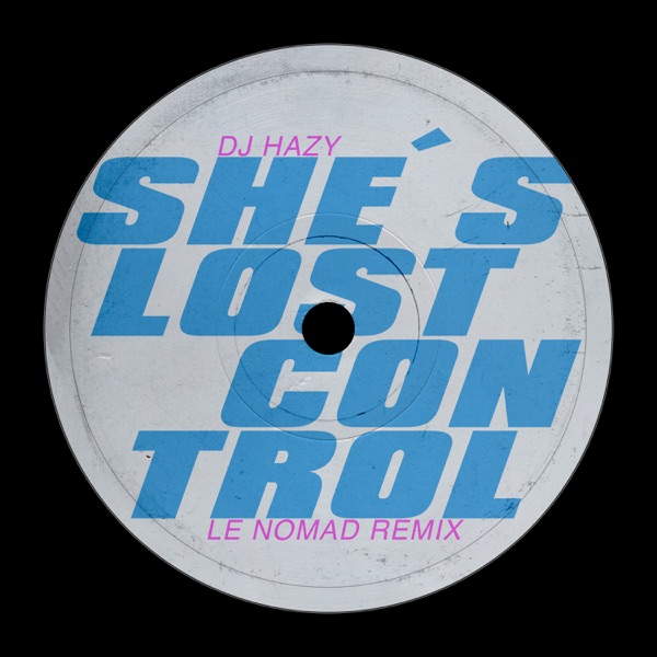 She's Lost Control - Single