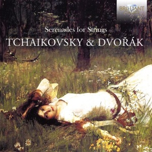 Tchaikovsky & Dvorak: Serenades for String