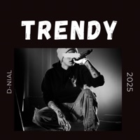 Trendy - Single - D-NiAL