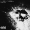 Schizophrenia - Ultra Slowed - SAIBOTAJE