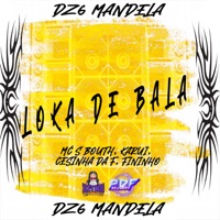 Louca de Bala - Single - Mc Cesinha da f, Mc Bouth, Karui & Mc Fininho