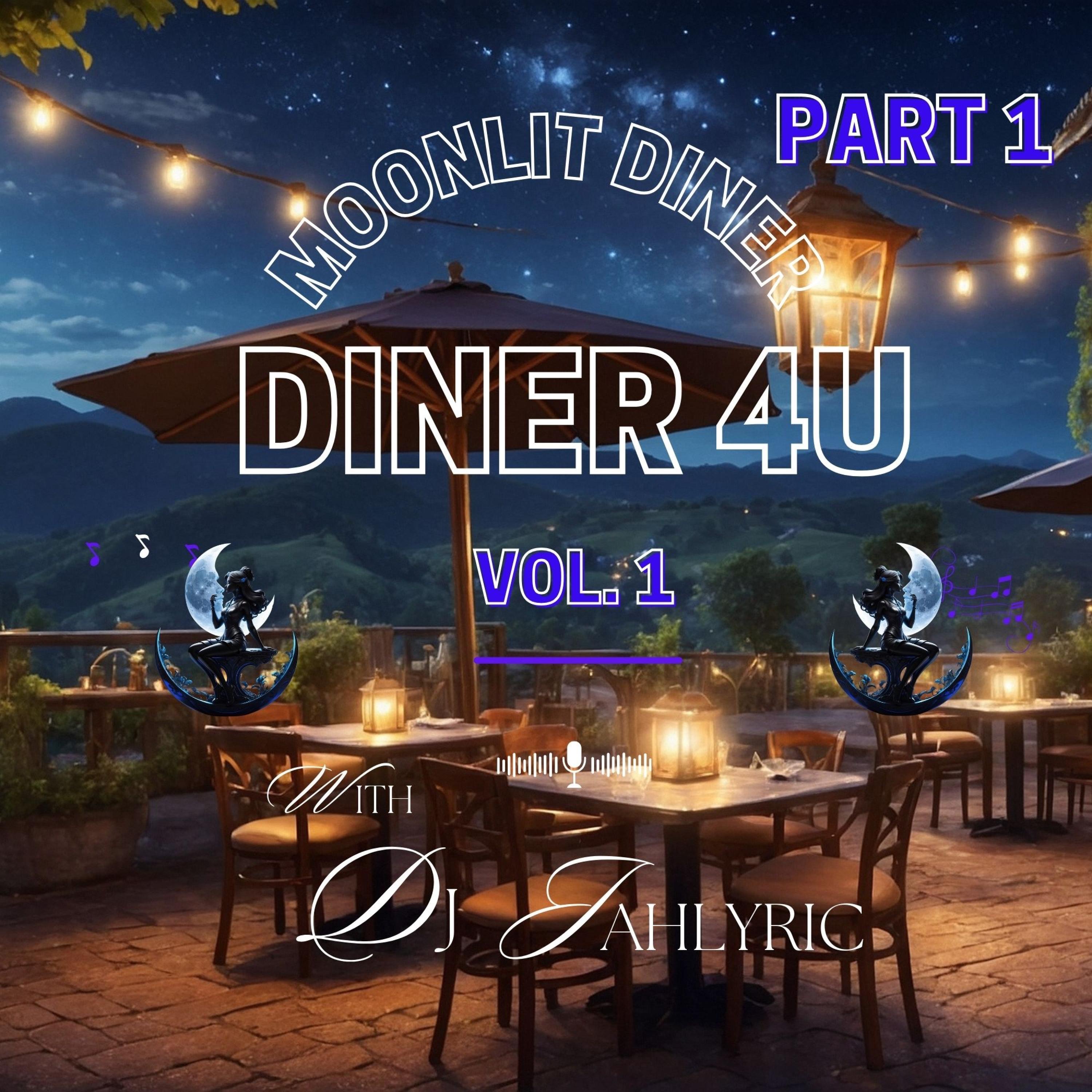 Moonlit Diner (Diner 4U,Vol 1., Pt. 1)