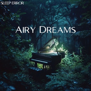 Airy Dreams