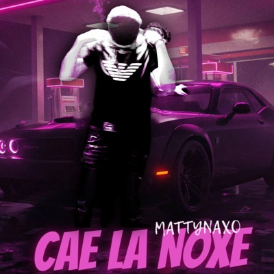 Cae La Noxe (feat. Prod LvRecords) - Single