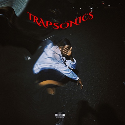 Trapsonics - EP