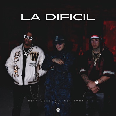 La Difícil - Single