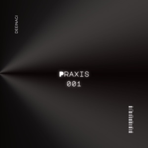 Praxis 001 (DJ Mix)