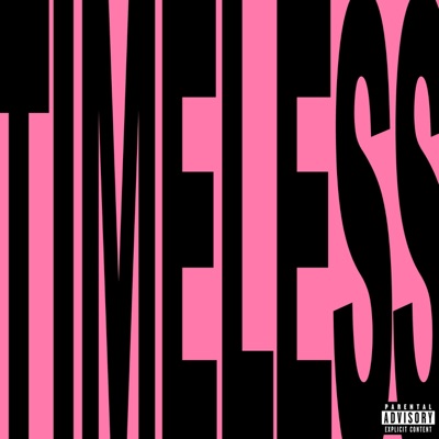 Timeless (feat. Shehatestracy) - Single
