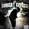 The Threat Effect - EP