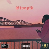 Stoopid (Radio Edit) - Single - Tony Millerz