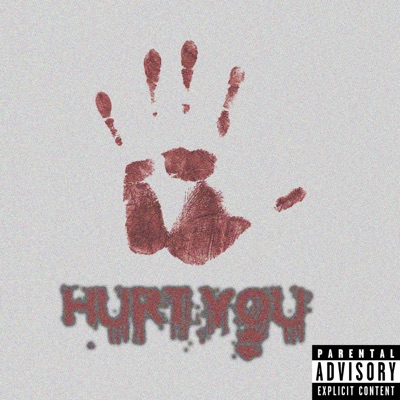 Hurt You (feat. Prod. djsunnysideup) - Single