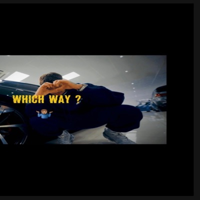 Which Way - Single