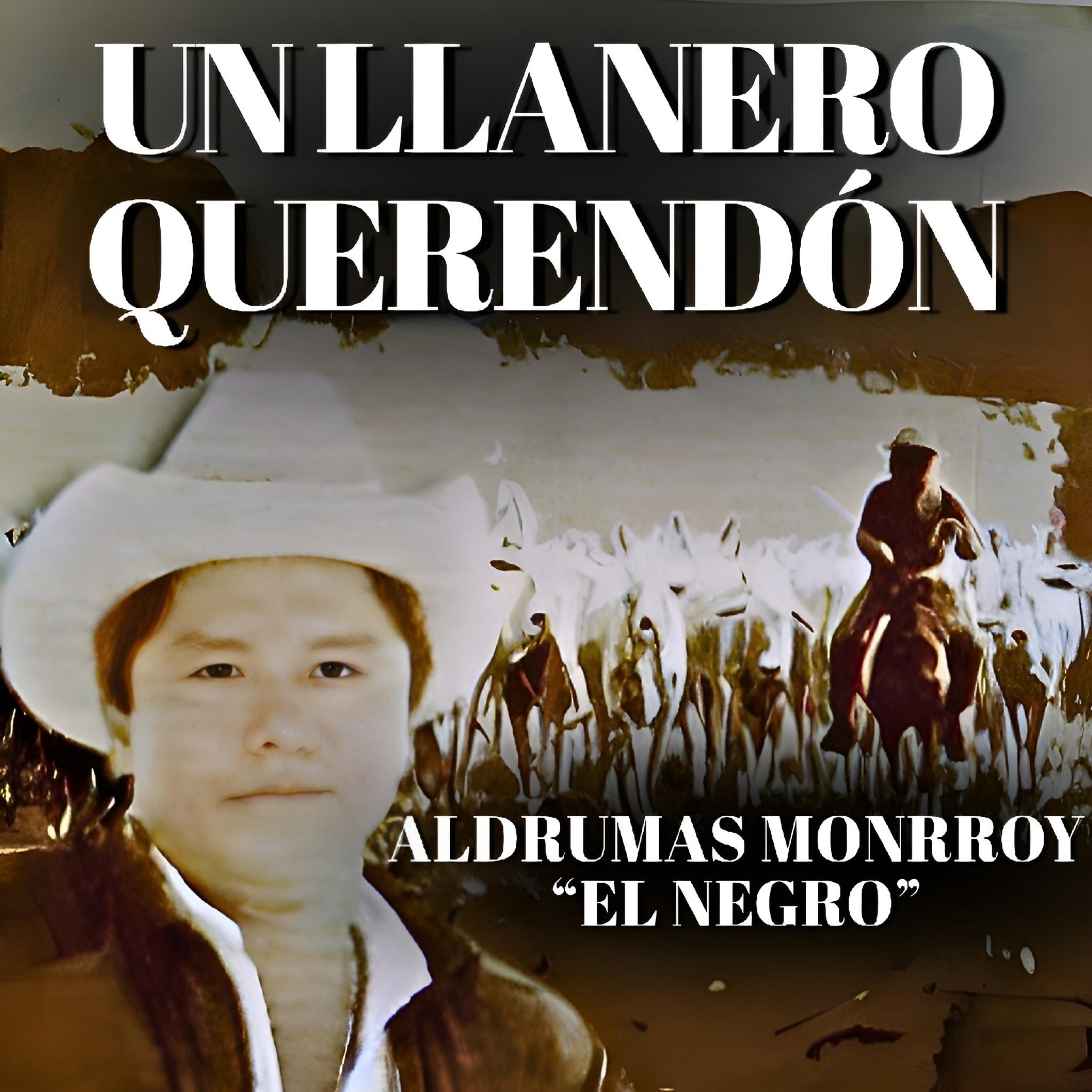 Un Llanero Querendón