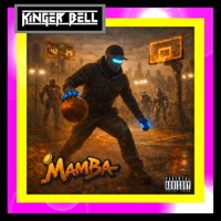 Mamba - Single - Kinger Bell