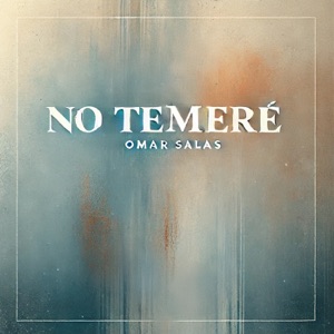No Temeré - Single