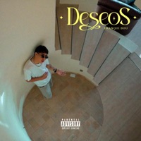Deseos (feat. Deep Nao & KidBored) - Single - Franqui