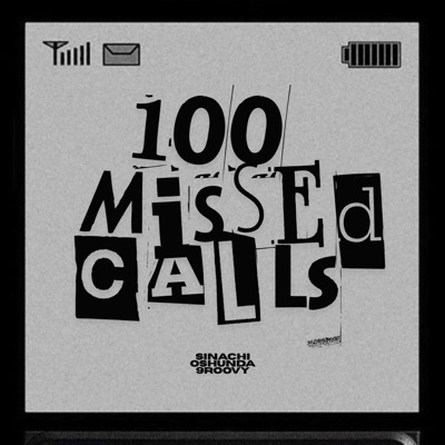 100 Missed Calls - Single