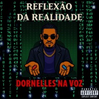 Reflexão da Realidade - Single - Dornelles na voz