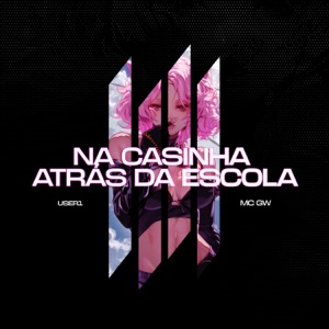 NA CASINHA ATRÁS DA ESCOLA - Single