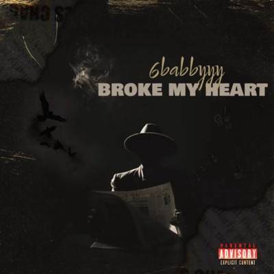 Broke My Heart (feat. Babyboy) - Single