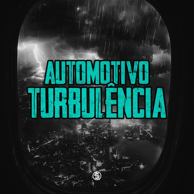 Automotivo da Turbulência - Single — álbum de Mc Oliver, MC ZKW