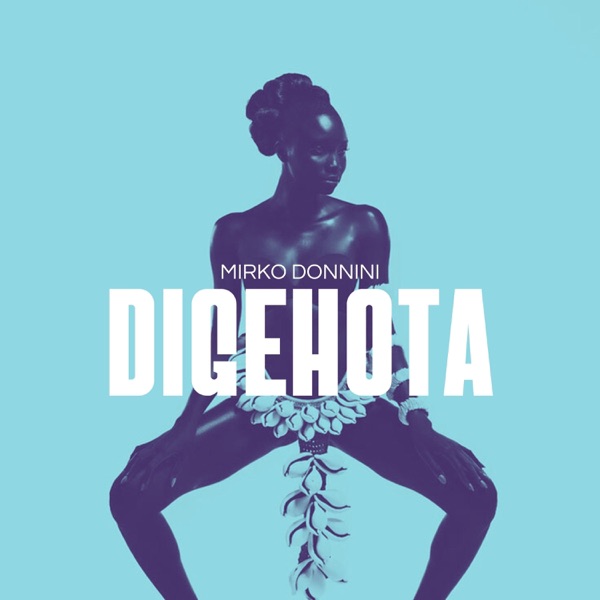 Cover of Digehota - Single