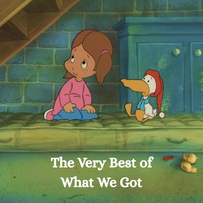The Very Best Of What We Got (feat. The Ugly Duckling) - Single