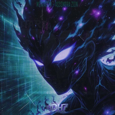 MONTAGEM - ASSOMBRA ZION (feat. DJ WILL PS) - Single