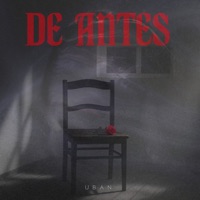 De Antes - Single - Uban