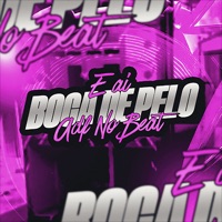 E Ai Boca de Pelo (feat. JG No Beat) [Remastered 2025] - Single - ADF NO BEAT
