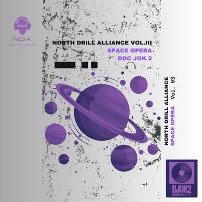 NORTH DRILL ALLIANCE VOL. III SPACE OPERA