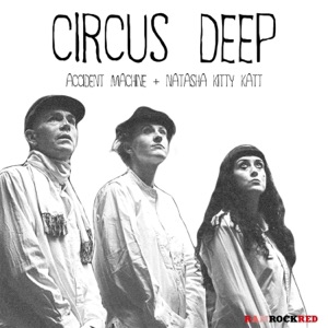 Circus Deep - Single