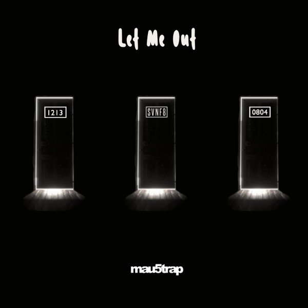 Let Me Out - Single