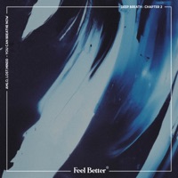 You Can Breathe Now - Single - amlo, Feel Better & lost.mindd