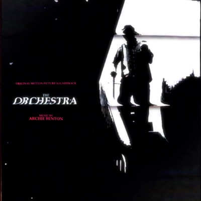 The Orchestra (Original Motion Picture Soundtrack) - Single