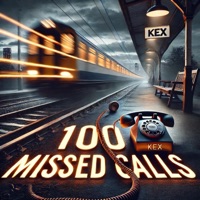 100 Missed Calls - Single - Kex