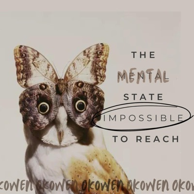 The Mental State Impossible To Reach