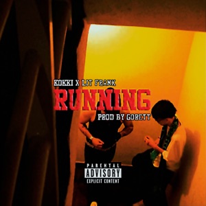Running (feat. Kokkiftm & Lit Frank)