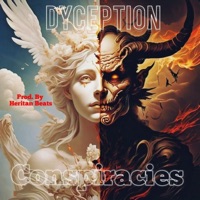 Conspiracies - Single - Dyception