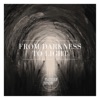 Florian Jubin From Darkness to Light From Darkness to Light - Single